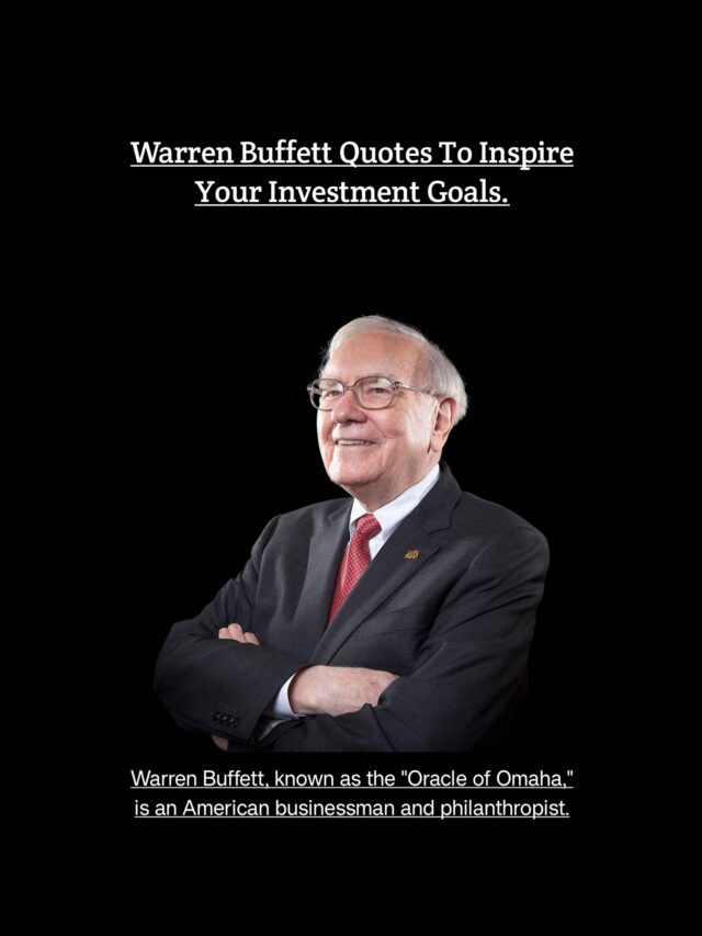 TOP WARREN BUFFET QUOTES TO INSPIRE